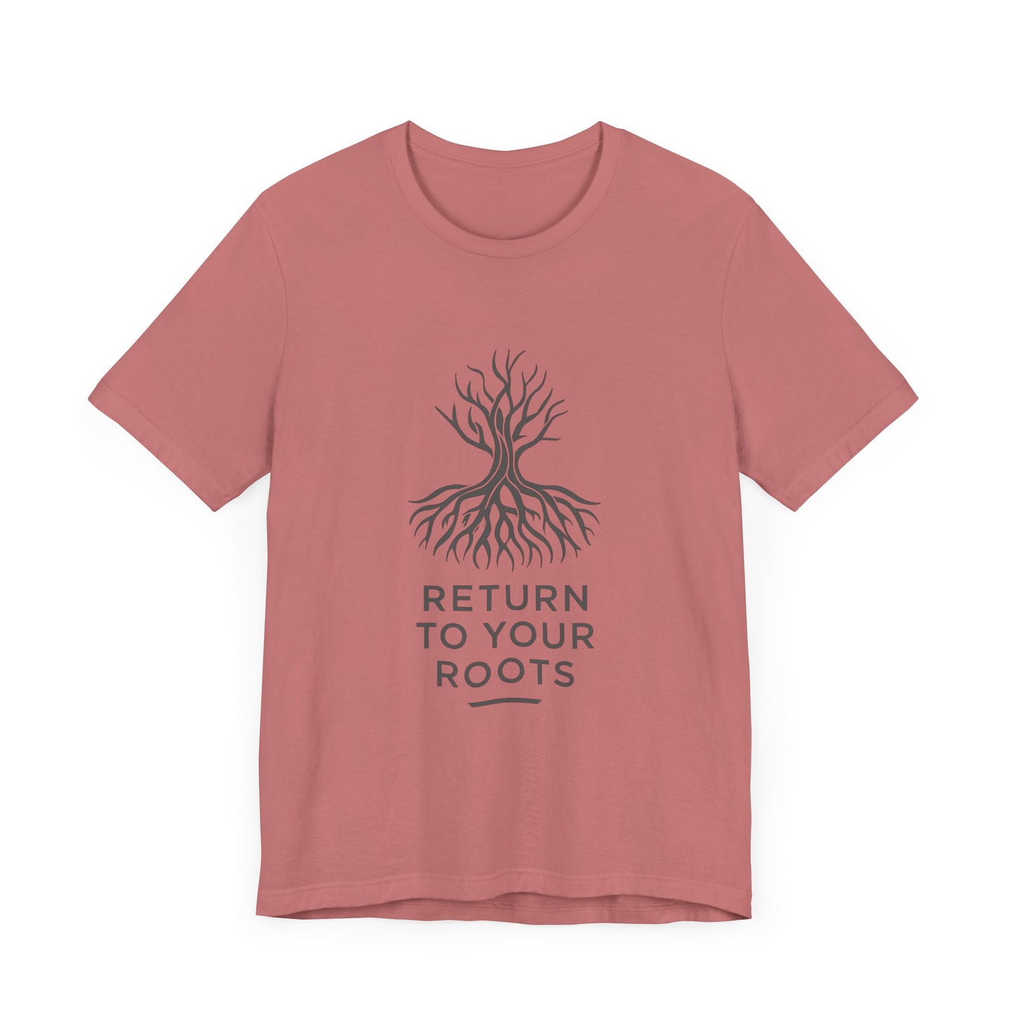 Inspirational Unisex Jersey Tee - 'Return to Your Roots' - Nature Lovers Shirt, Gift for Gardeners, Eco-Friendly Apparel, Motivational