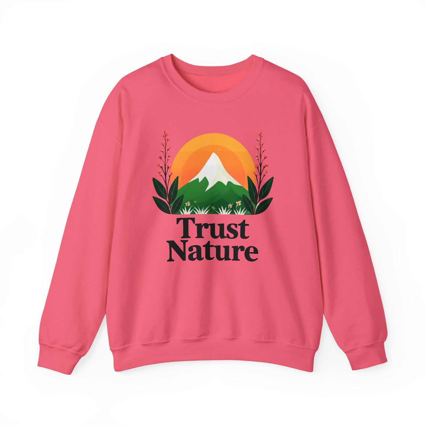 Trust Nature Crewneck Sweatshirt, Cozy Nature Inspired Apparel, Perfect Gift for Nature Lovers, Eco Friendly Fashion, Adventure Ready