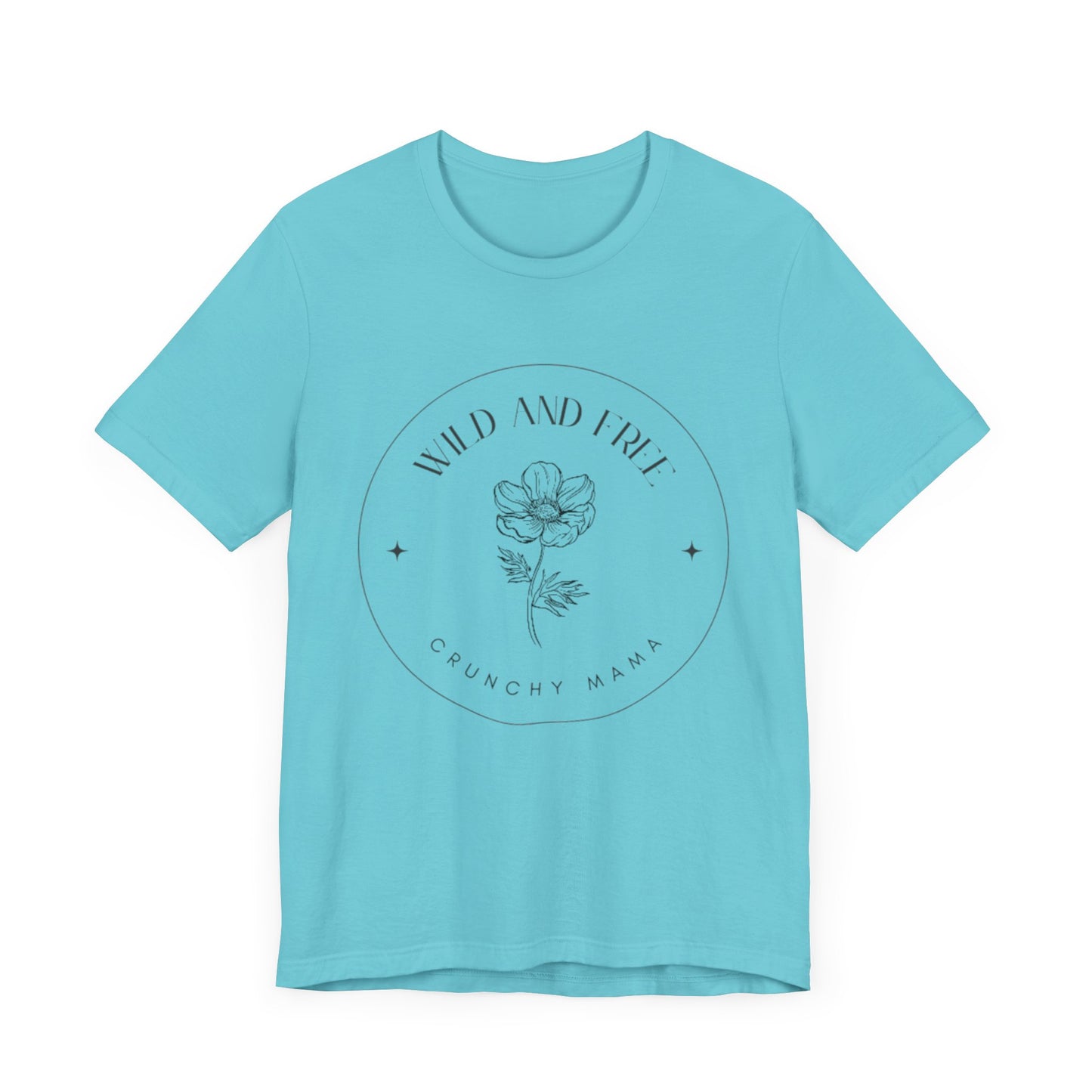 Wild & Free Floral Tee | Unisex Jersey T-Shirt, Boho Style, Casual Wear, Gift for Nature Lovers, Summer Outfit, Crunchy Mama