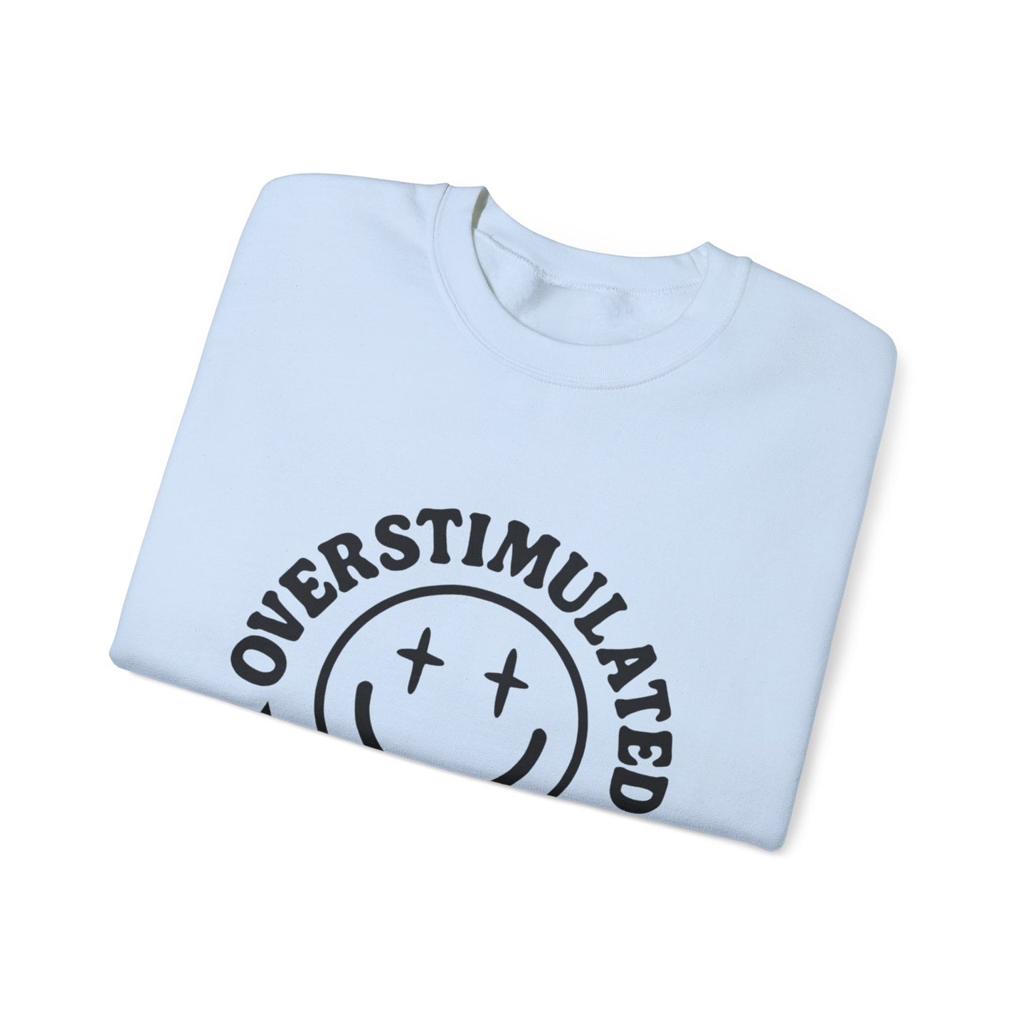 Overstimulated Mom's Club Crewneck Sweatshirt, Funny Gift for Moms, Cozy Lounge Wear, Mother's Day Gift, Parenting Humor Apparel