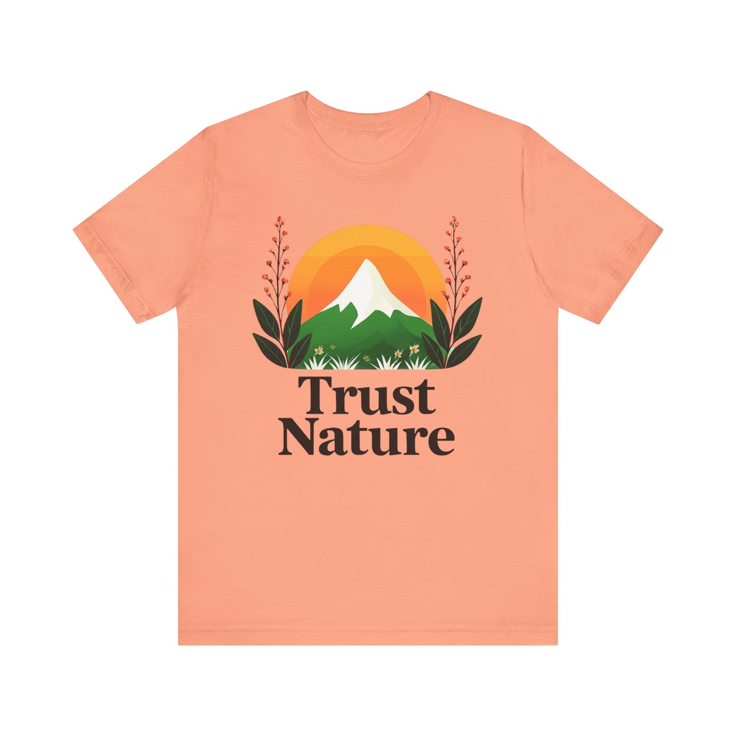 Trust Nature Unisex Jersey Tee, Eco-Friendly Shirt, Nature Lover Gift, Casual Everyday Wear, Outdoor Enthusiast Apparel, Birthday Gift
