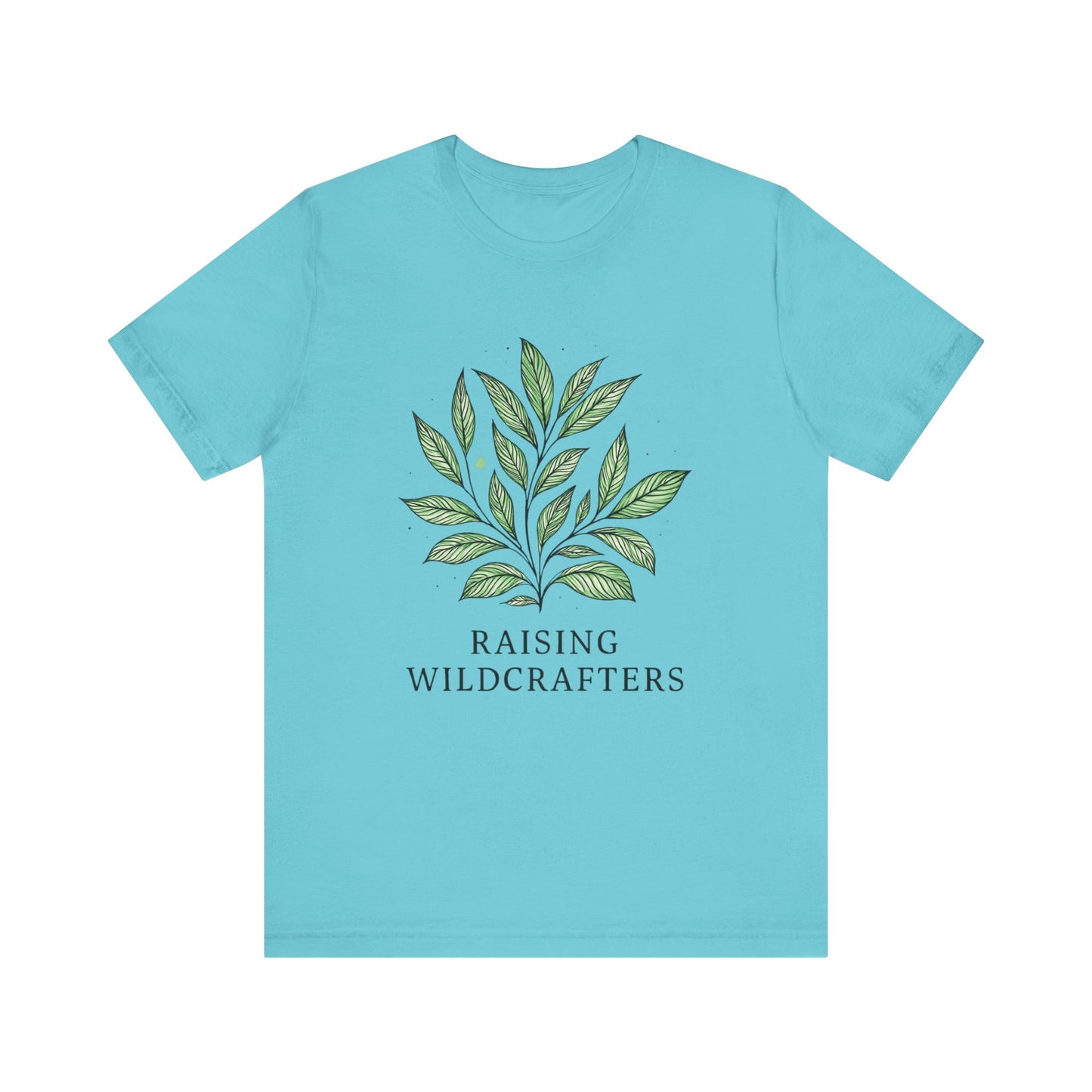 Raising Wildcrafters Tee, Eco-friendly Shirt, Nature Lovers Gift, Unisex Plant T-Shirt, Outdoor Enthusiast Apparel, Herbalism Fashion