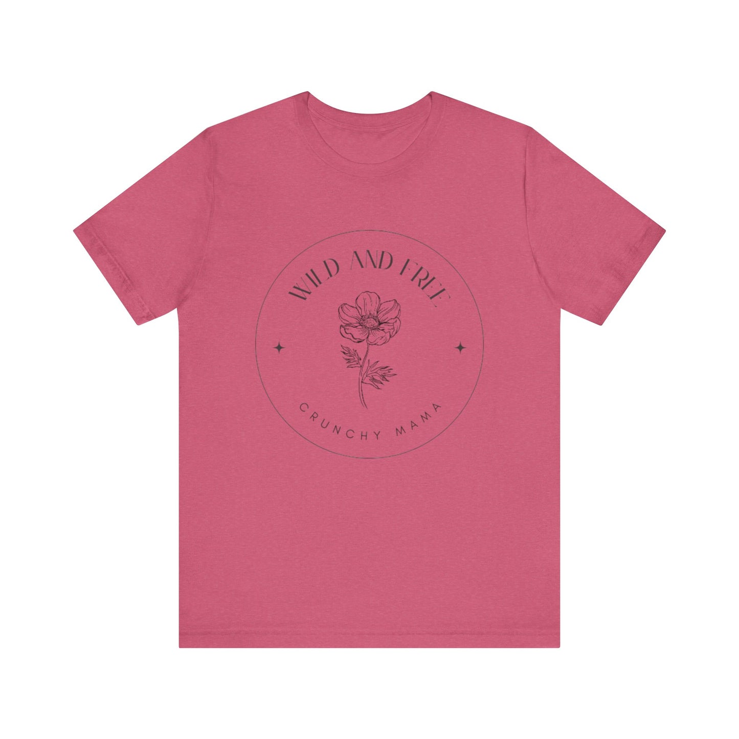 Wild & Free Floral Tee | Unisex Jersey T-Shirt, Boho Style, Casual Wear, Gift for Nature Lovers, Summer Outfit, Crunchy Mama