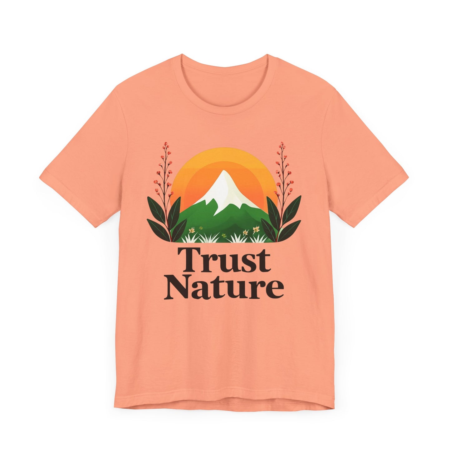 Trust Nature Unisex Jersey Tee, Eco-Friendly Shirt, Nature Lover Gift, Casual Everyday Wear, Outdoor Enthusiast Apparel, Birthday Gift