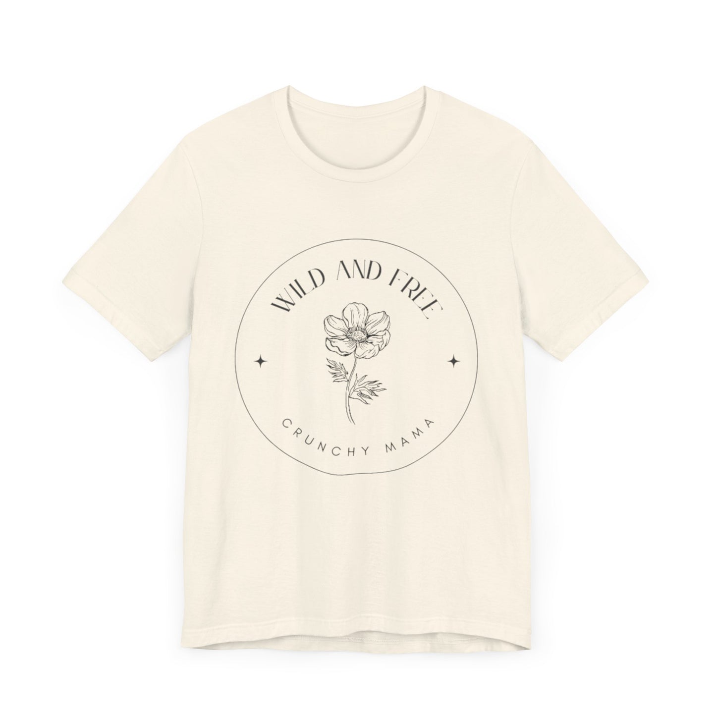 Wild & Free Floral Tee | Unisex Jersey T-Shirt, Boho Style, Casual Wear, Gift for Nature Lovers, Summer Outfit, Crunchy Mama