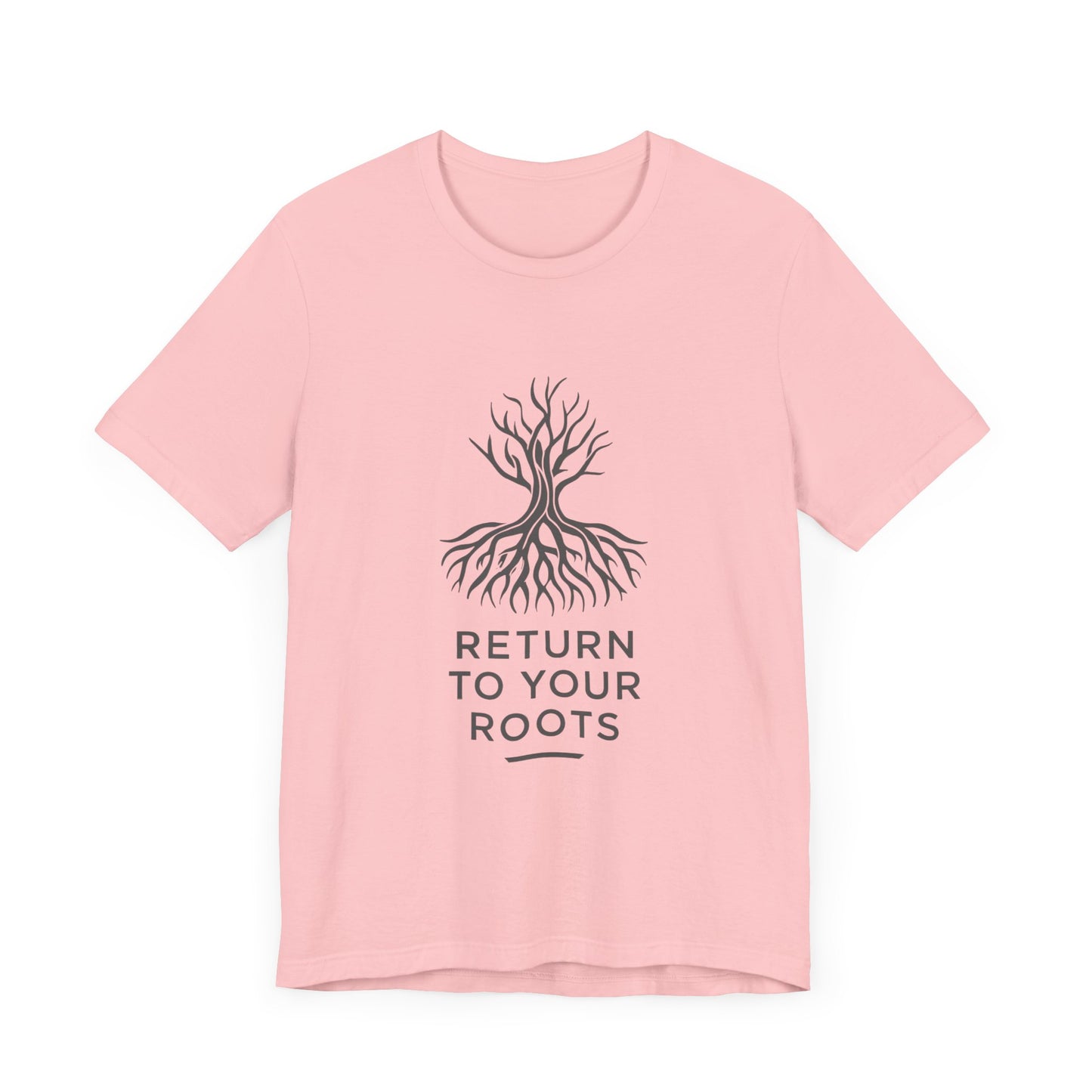 Inspirational Unisex Jersey Tee - 'Return to Your Roots' - Nature Lovers Shirt, Gift for Gardeners, Eco-Friendly Apparel, Motivational