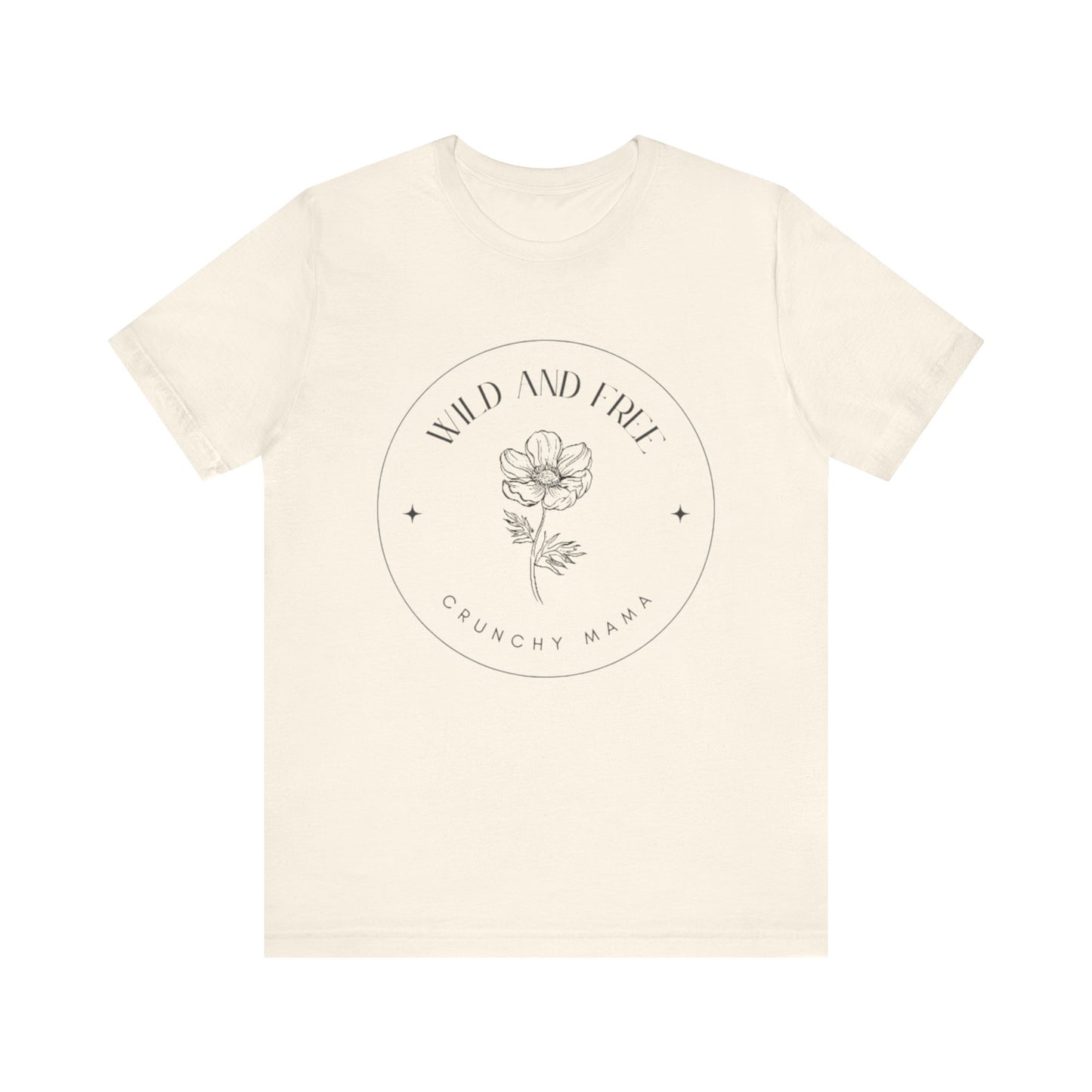 Wild & Free Floral Tee | Unisex Jersey T-Shirt, Boho Style, Casual Wear, Gift for Nature Lovers, Summer Outfit, Crunchy Mama