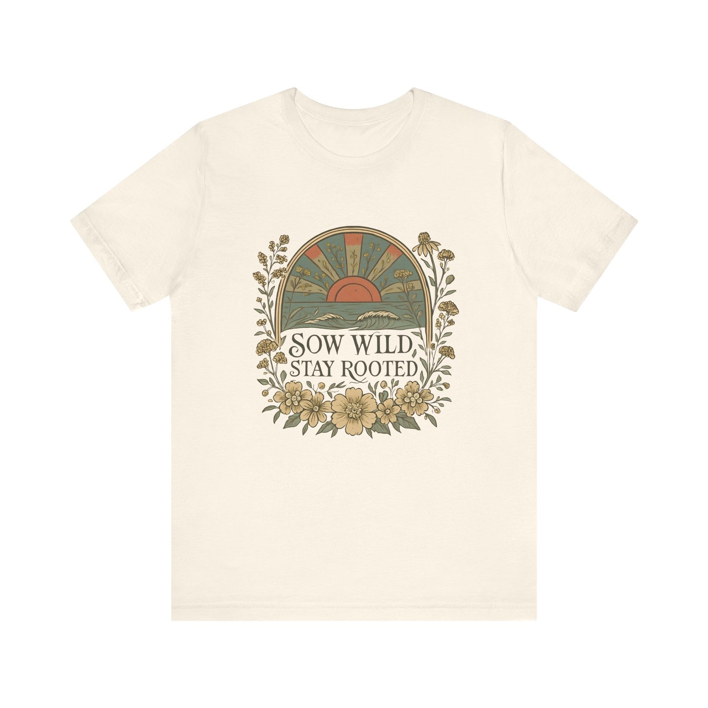 Garden Inspired Unisex Jersey Tee - Sow Wild Stay Rooted, Gift for Nature Lovers, Summer Style, Eco-Friendly, Casual Apparel