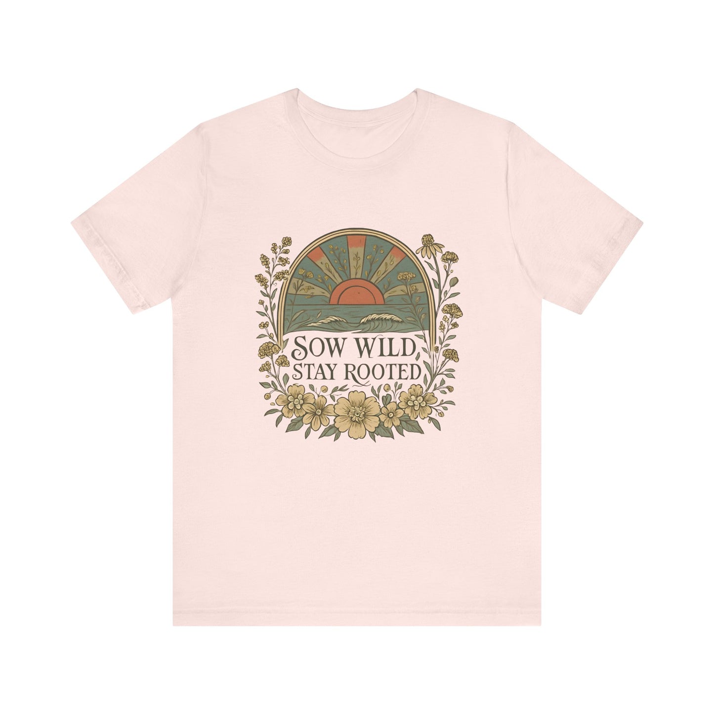 Garden Inspired Unisex Jersey Tee - Sow Wild Stay Rooted, Gift for Nature Lovers, Summer Style, Eco-Friendly, Casual Apparel