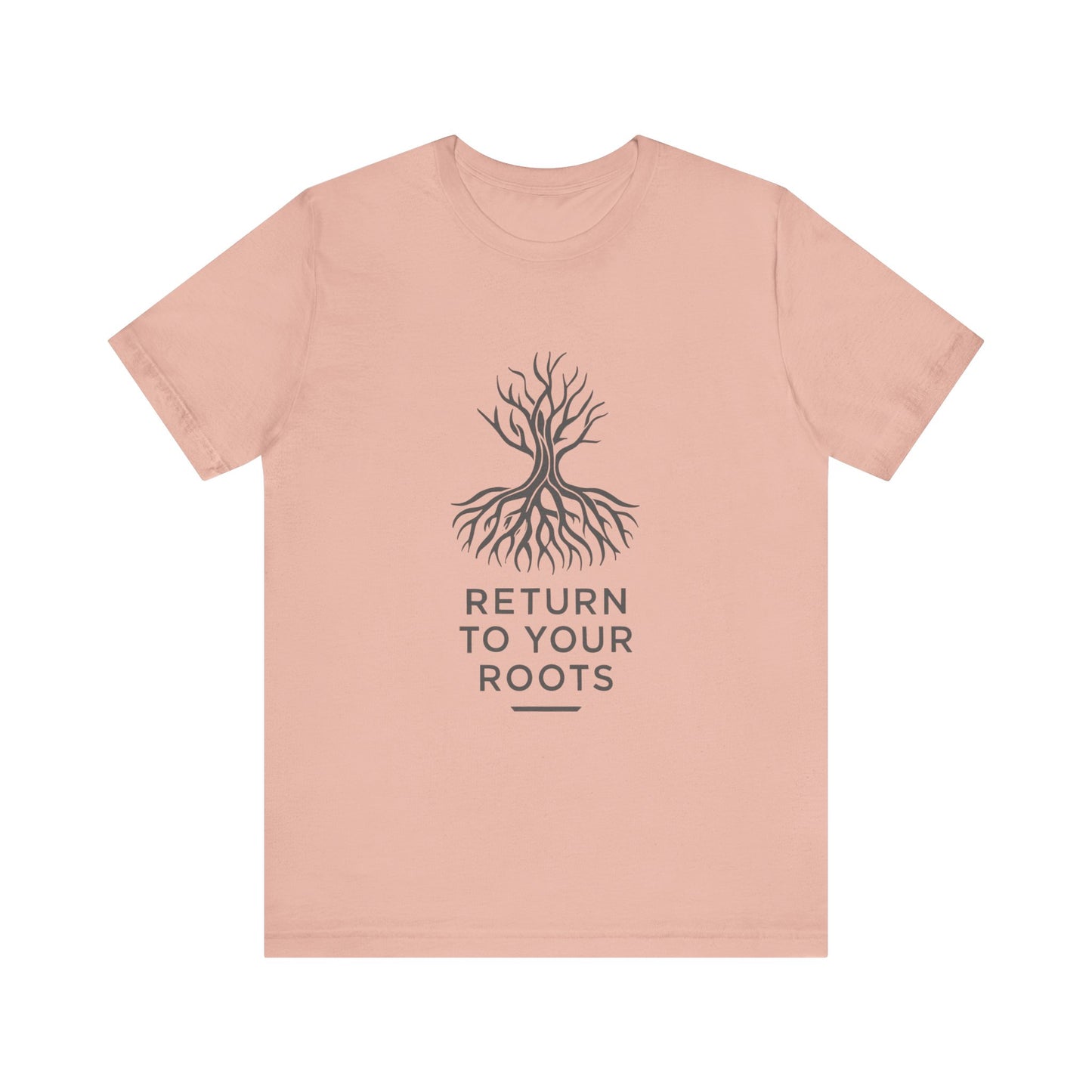 Inspirational Unisex Jersey Tee - 'Return to Your Roots' - Nature Lovers Shirt, Gift for Gardeners, Eco-Friendly Apparel, Motivational