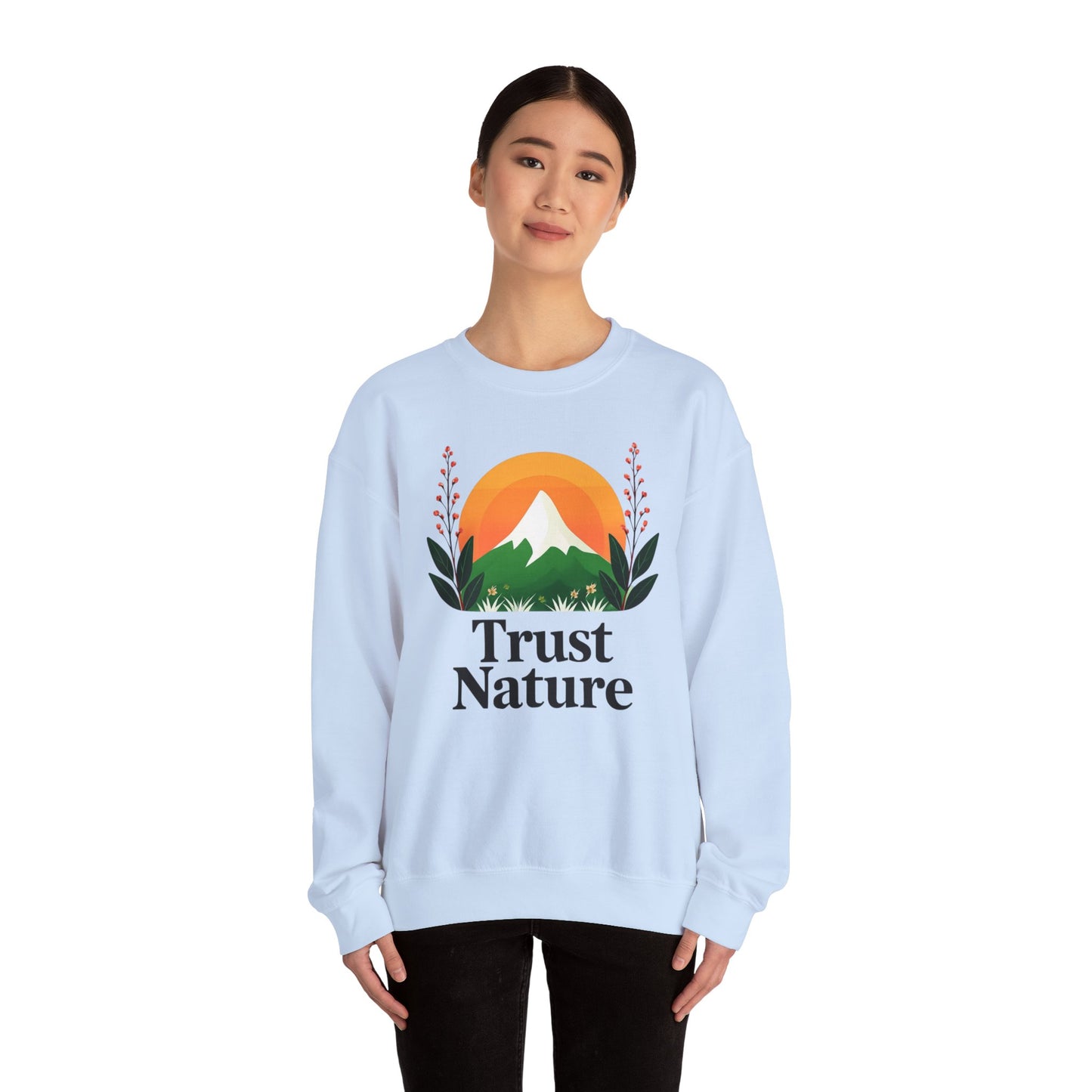 Trust Nature Crewneck Sweatshirt, Cozy Nature Inspired Apparel, Perfect Gift for Nature Lovers, Eco Friendly Fashion, Adventure Ready