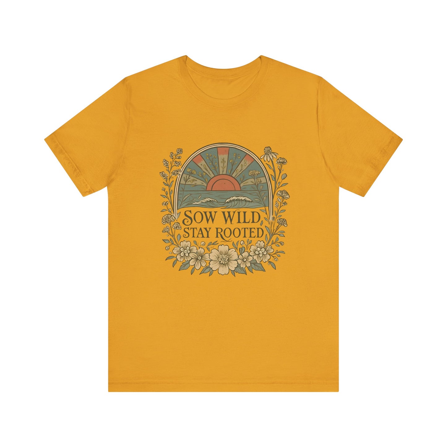 Garden Inspired Unisex Jersey Tee - Sow Wild Stay Rooted, Gift for Nature Lovers, Summer Style, Eco-Friendly, Casual Apparel